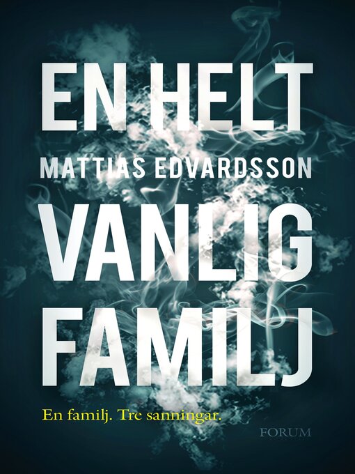Title details for En helt vanlig familj by Mattias Edvardsson - Wait list